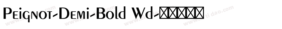 Peignot-Demi-Bold Wd字体转换